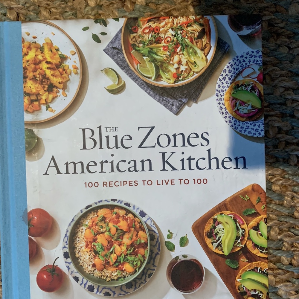 Blue Zone American kitchen cookbook